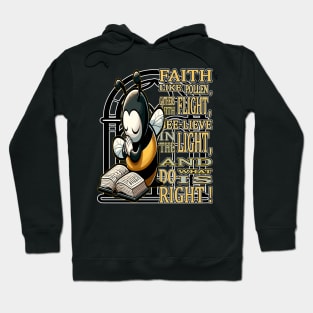 Faith Flight, Bee lieve in the Light and Do Whats Right Hoodie